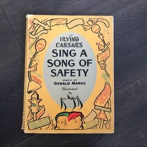 Irving Caesar’s sing a song of safety book